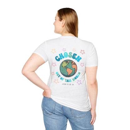 "Chosen Out Of This World" T-Shirt