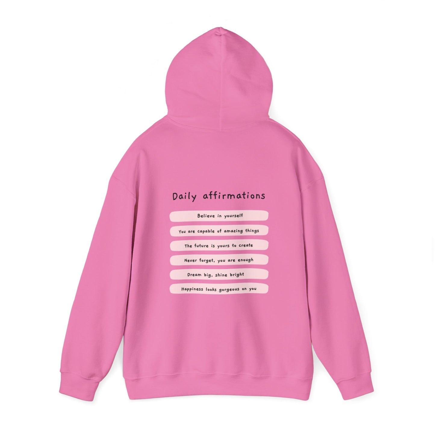 "Daily Affirmations" Hoodie