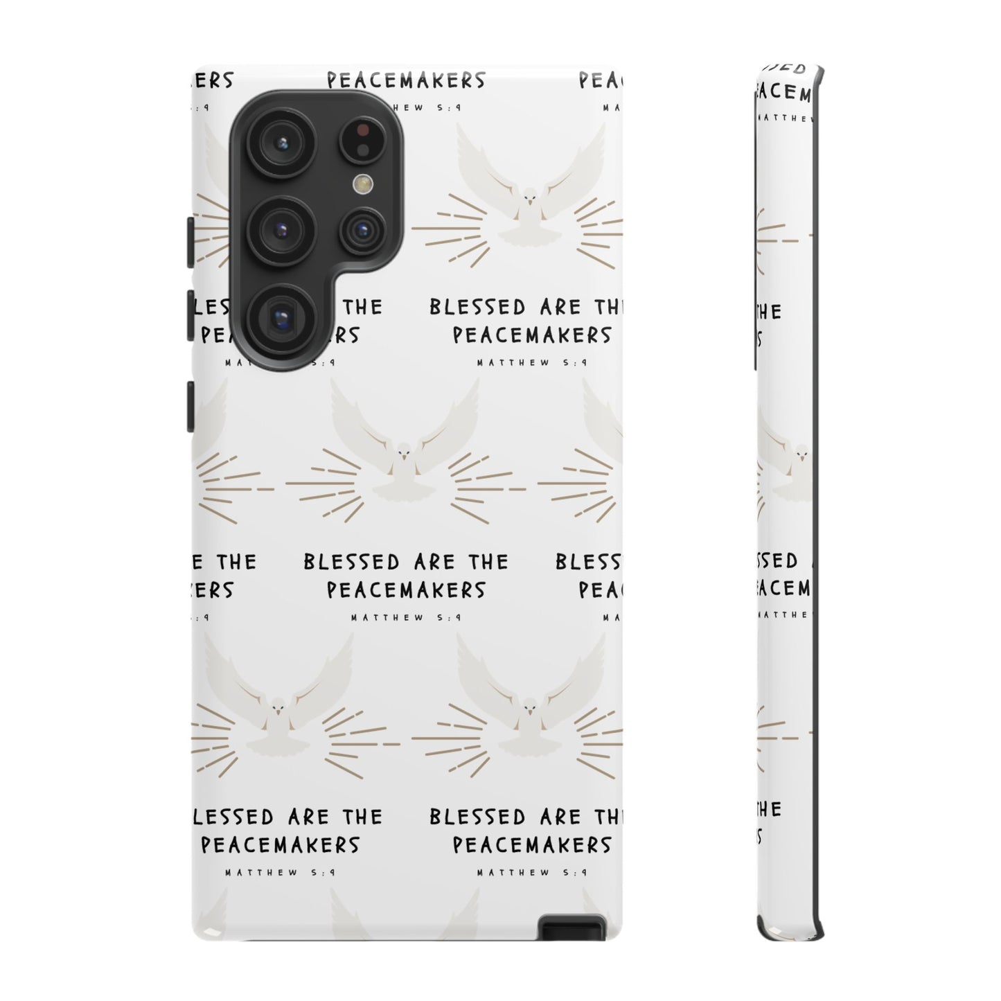 "Blessed Are The Peacemakers" Phone Case