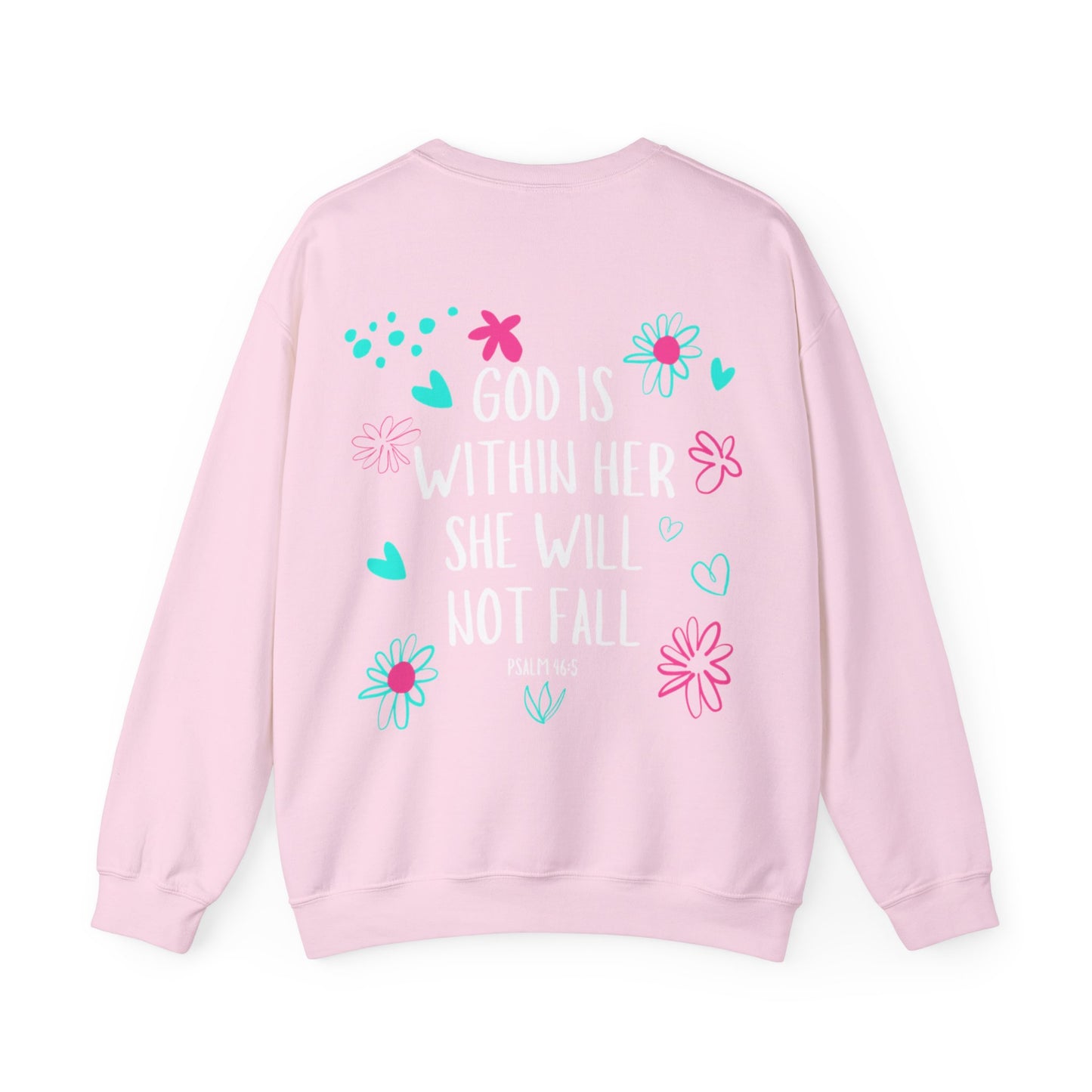 "God Is Within Her" Sweatshirt