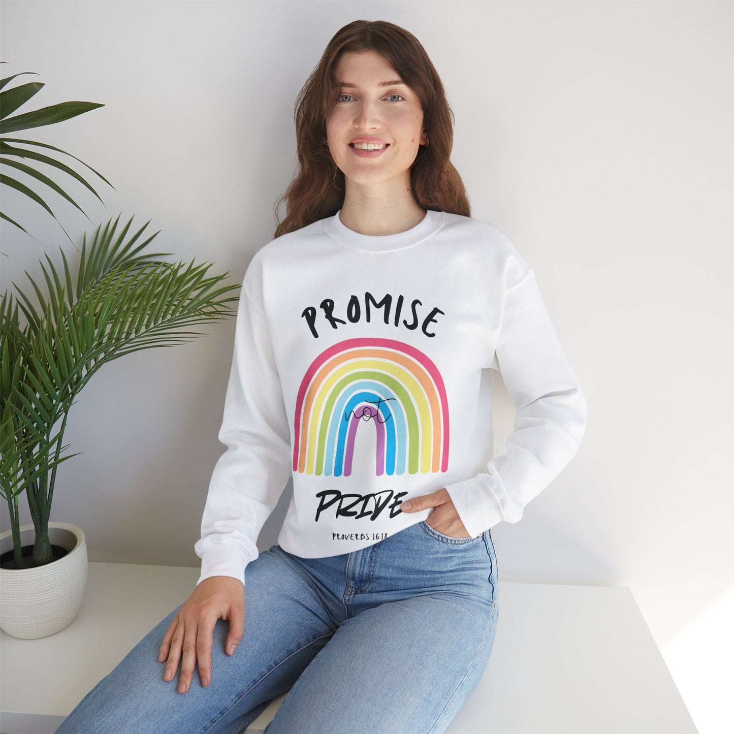 "Promise Not Pride" Sweatshirt