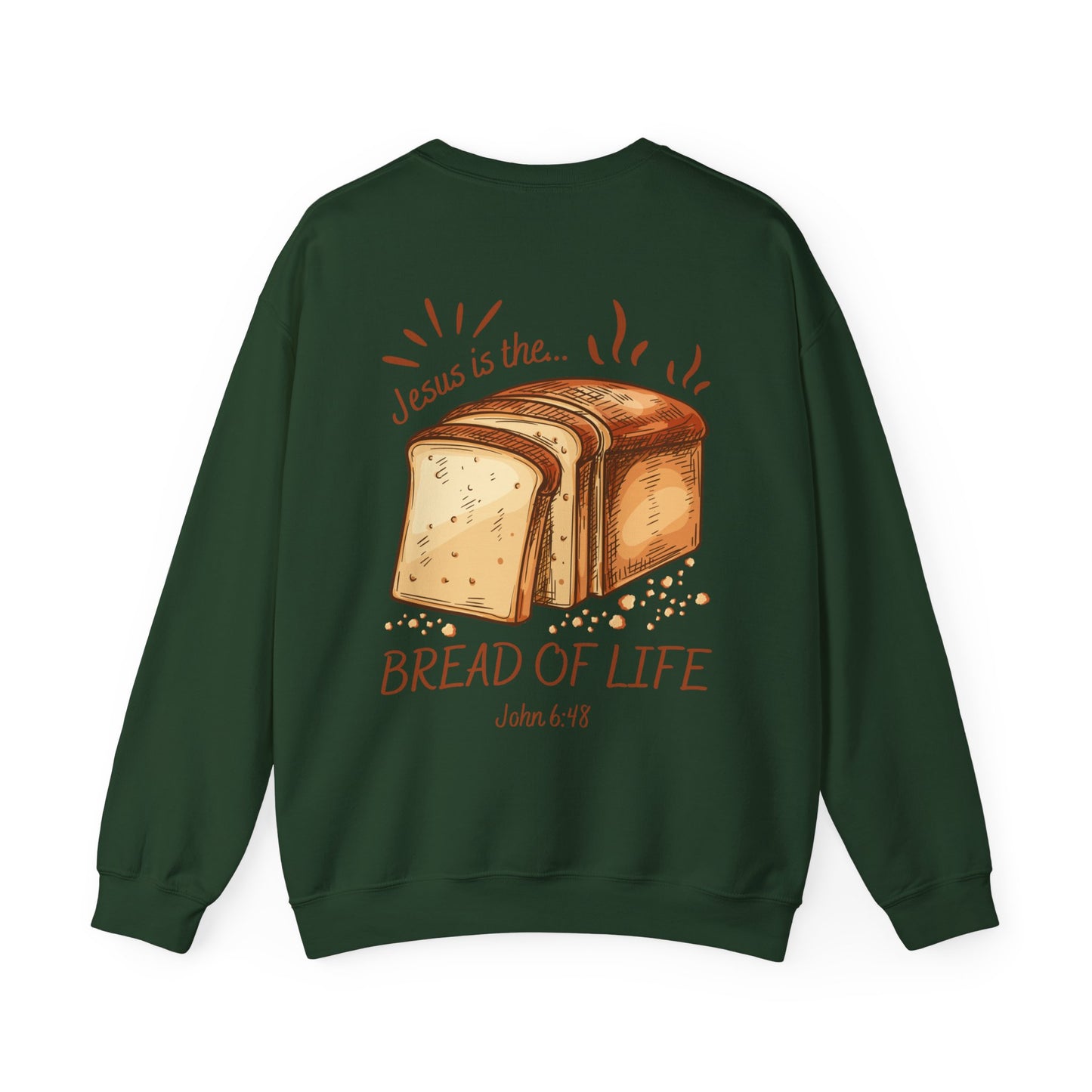 "Bread of Life" Sweatshirt