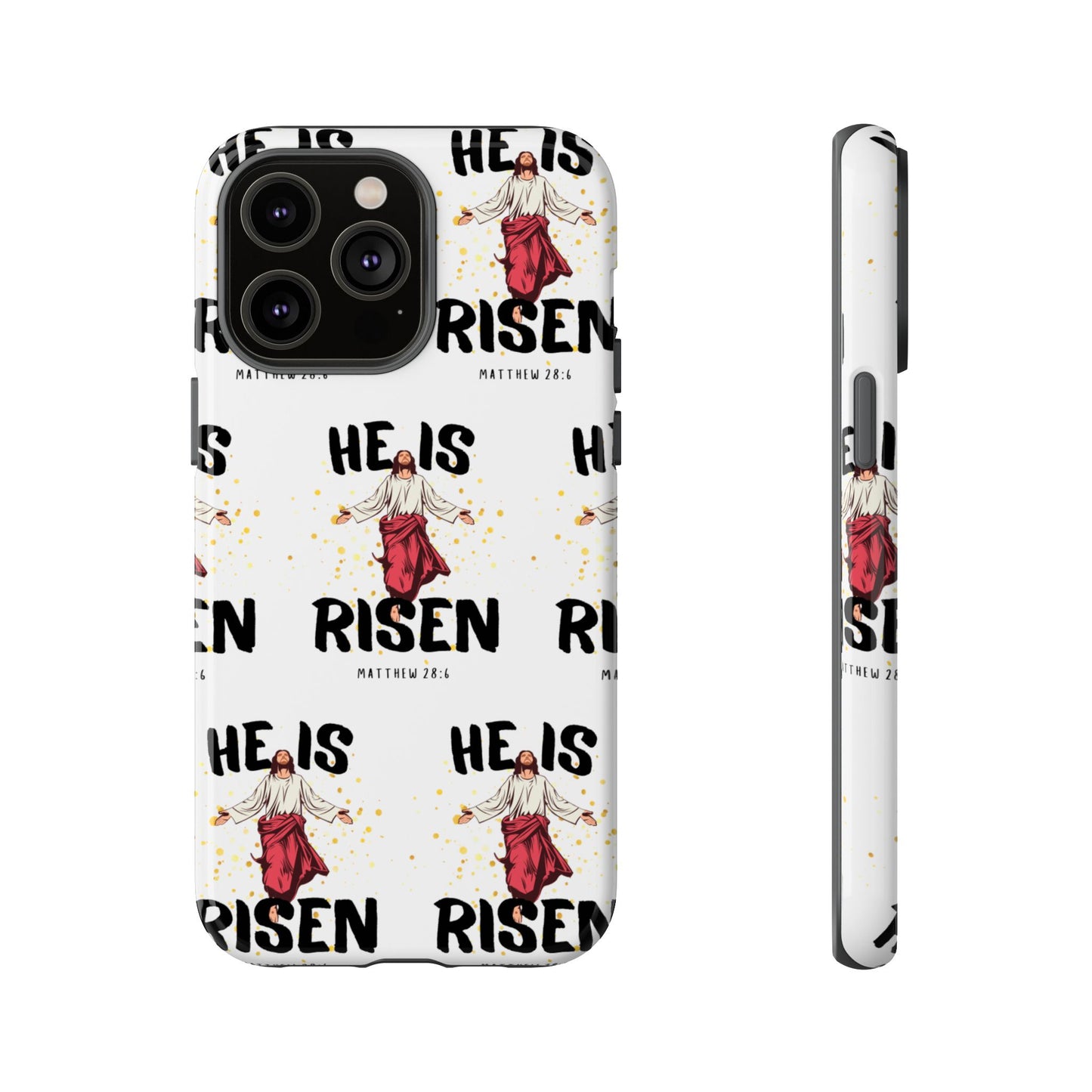 "He Is Risen" Phone Case