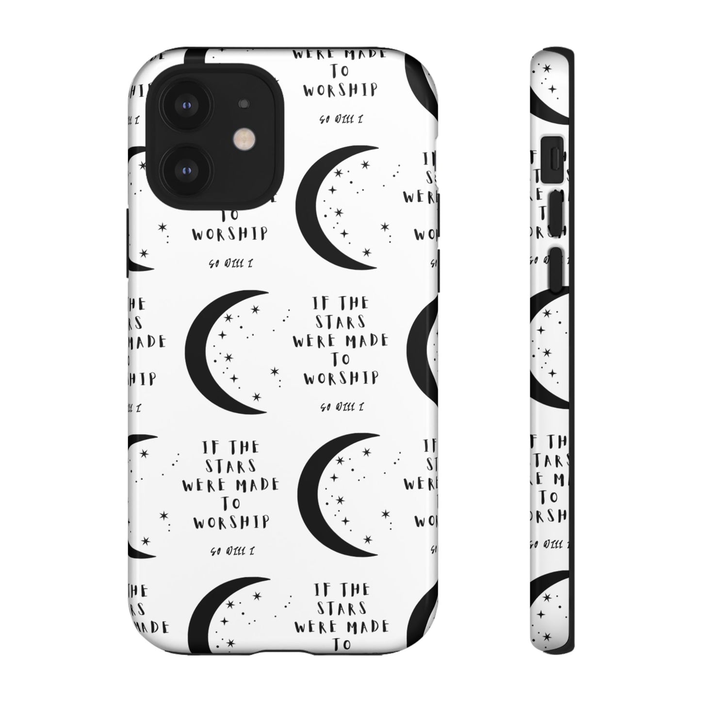 "If The Stars Were Made To Worship" Phone Case