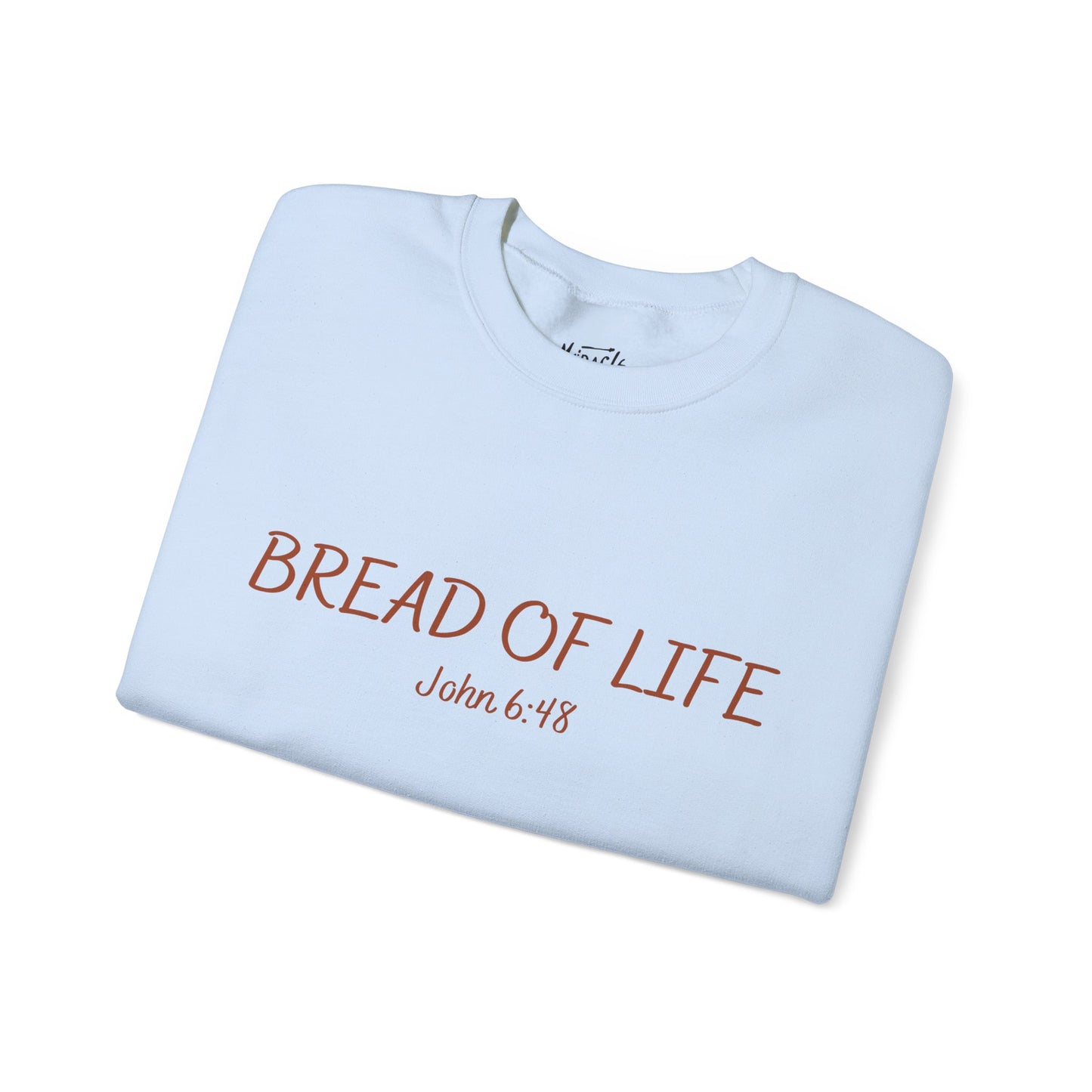 "Bread of Life" Sweatshirt