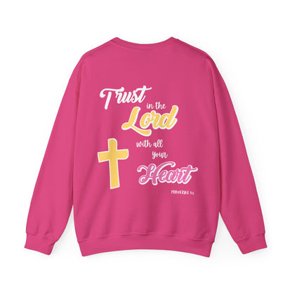 "Trust In The Lord" Sweatshirt