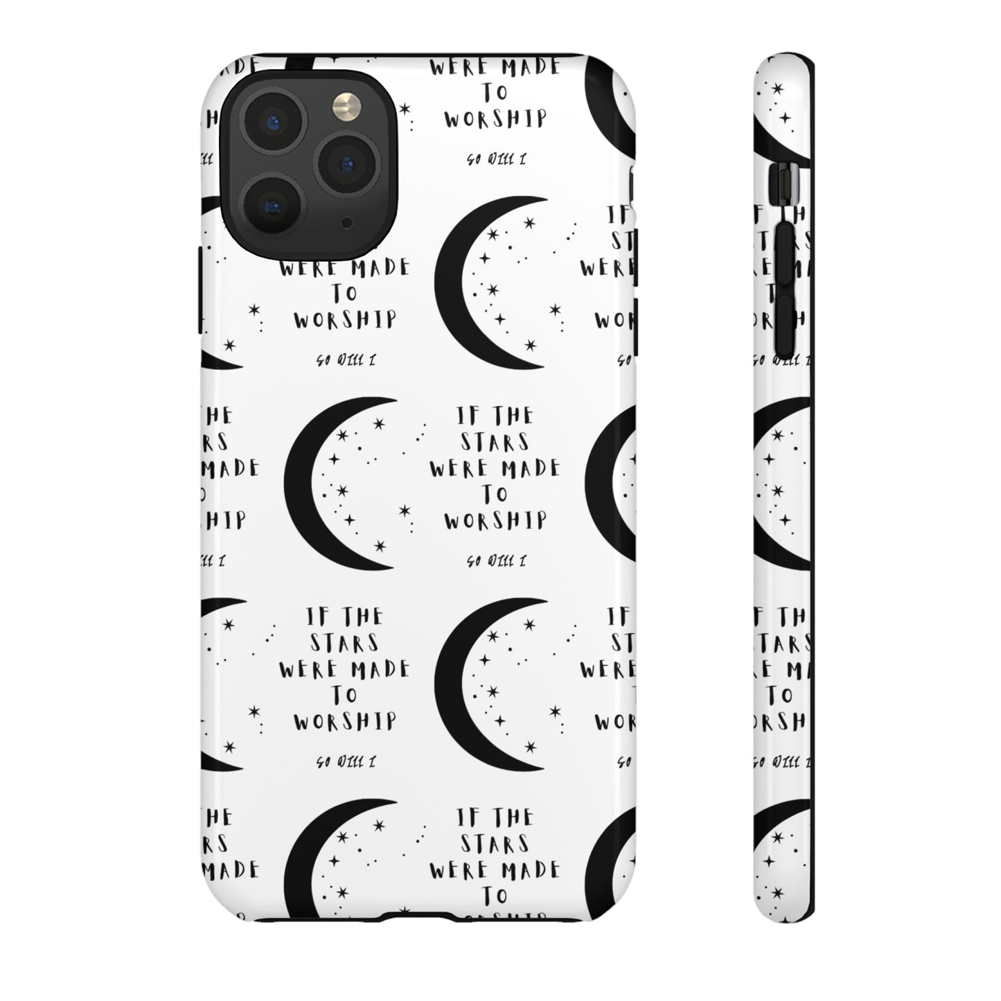 "If The Stars Were Made To Worship" Phone Case