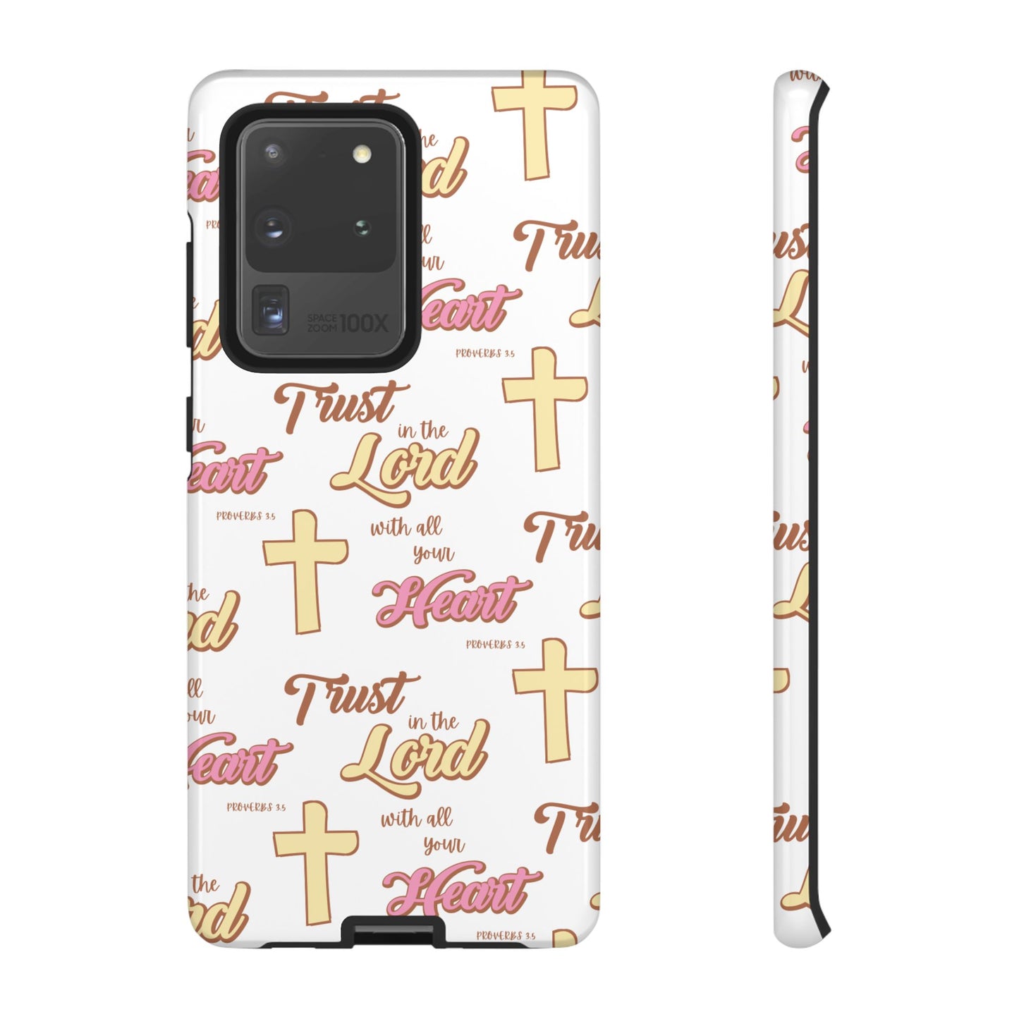 "Trust In The Lord" Phone Case