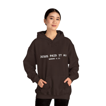 "Jesus Paid It All" Hoodie