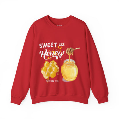 "Sweet Like Honey" Sweatshirt