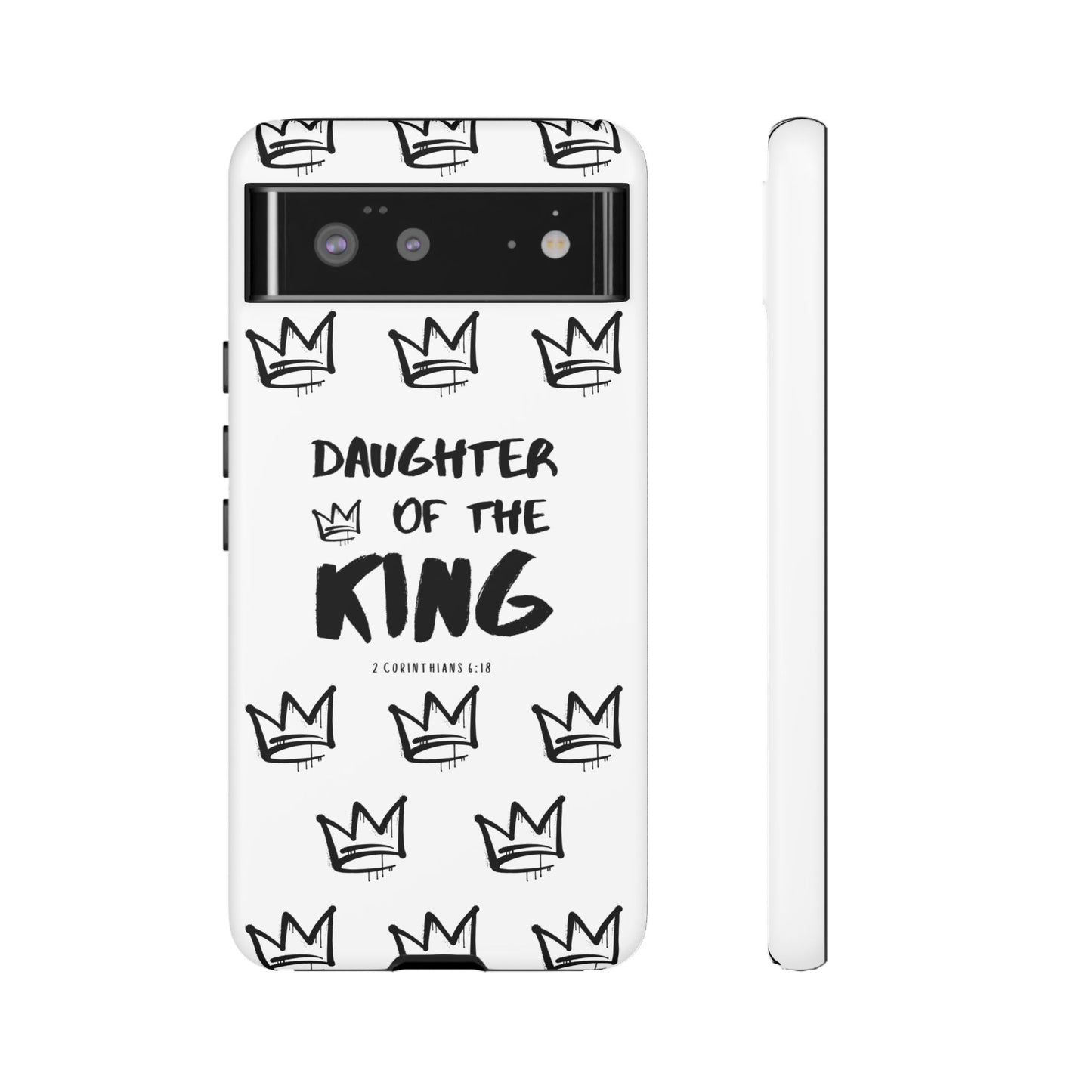 "Daughter of the King" Phone Case