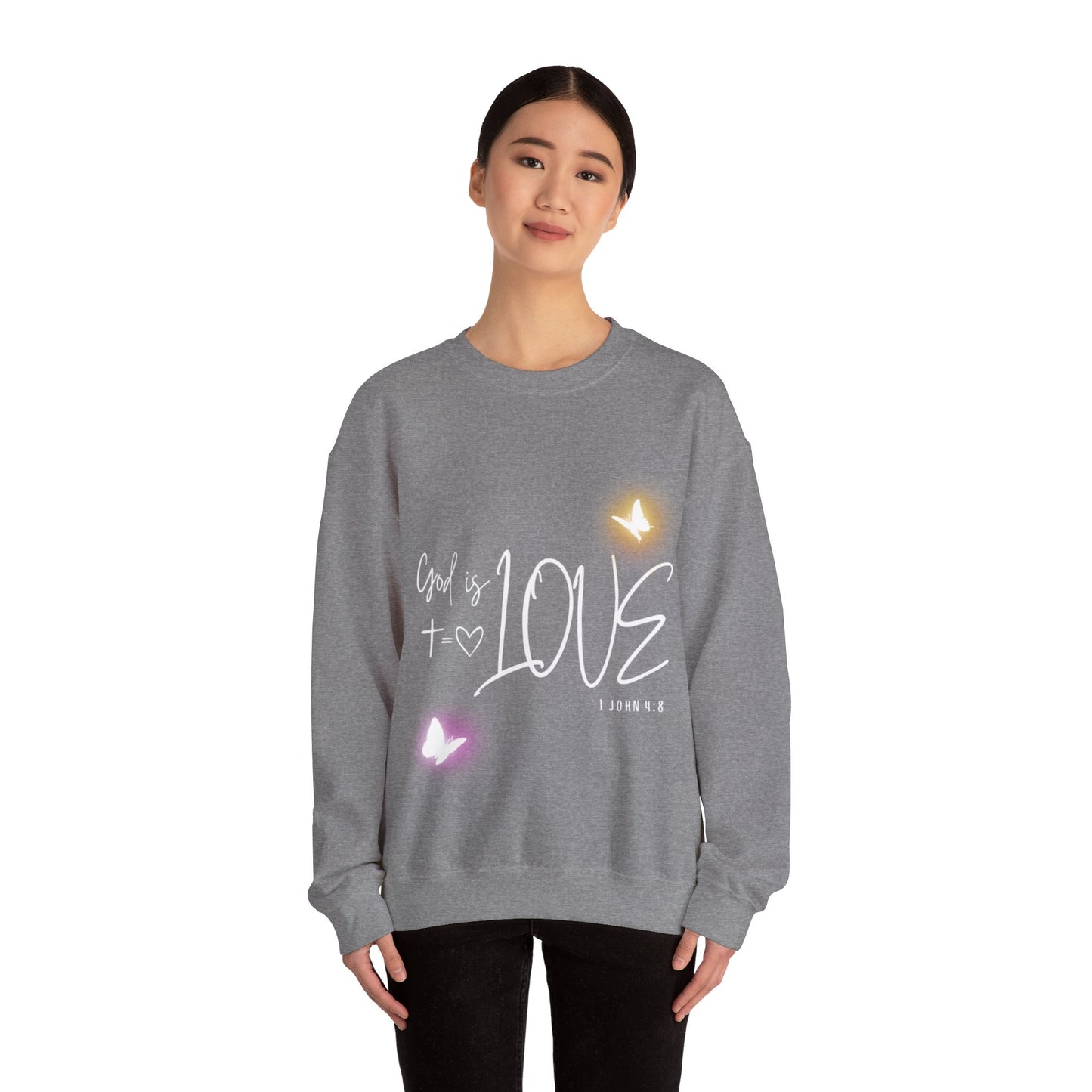 "God Is Love" Sweatshirt