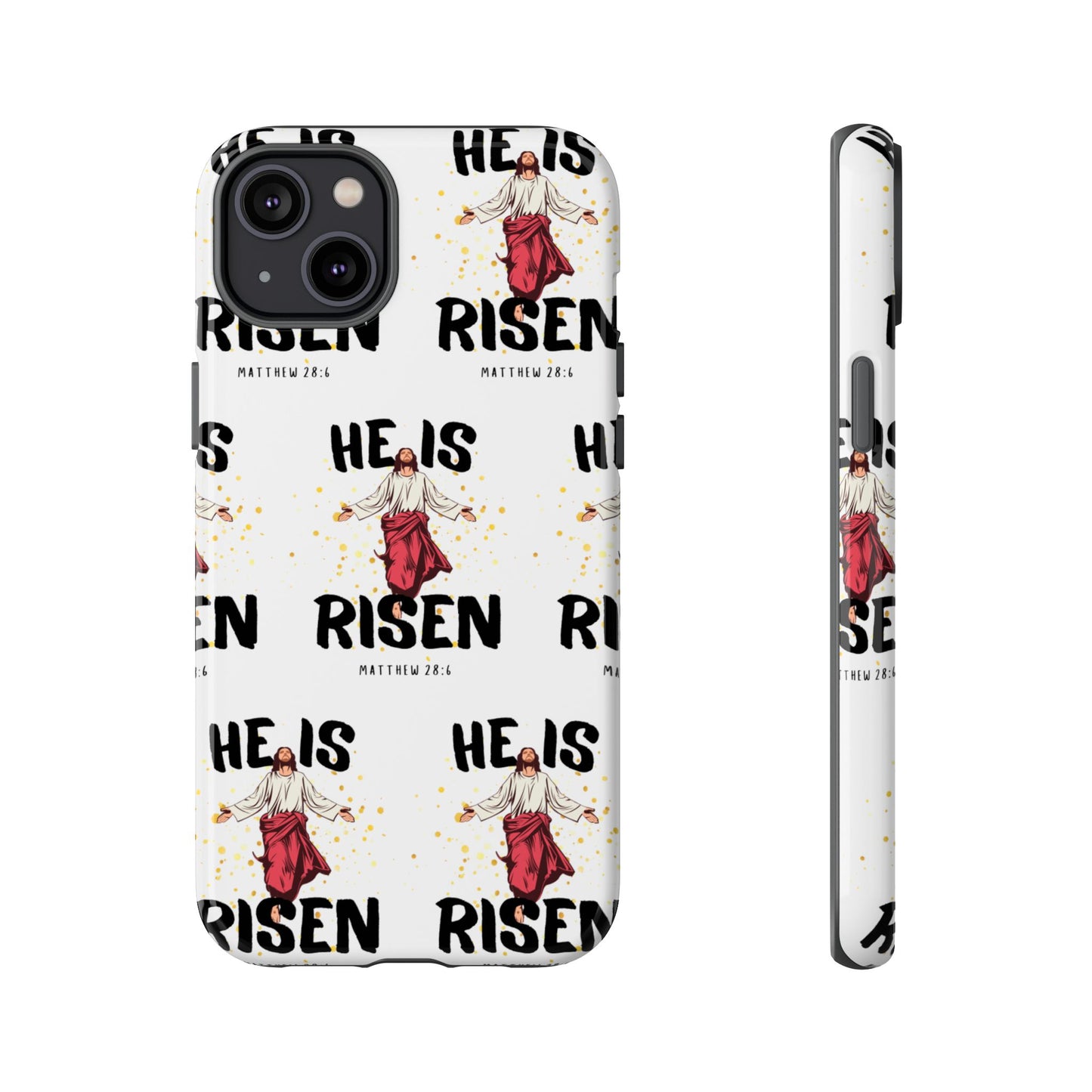 "He Is Risen" Phone Case