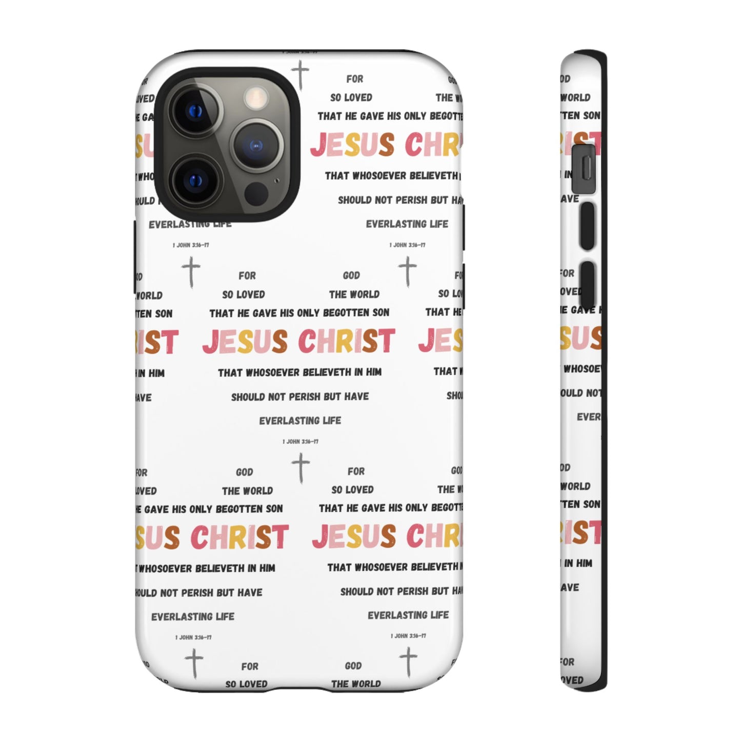 "For God So Loved The World" Phone Case