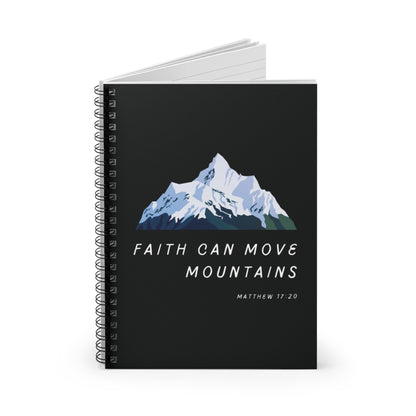 "Faith Can Move Mountains" Notebook