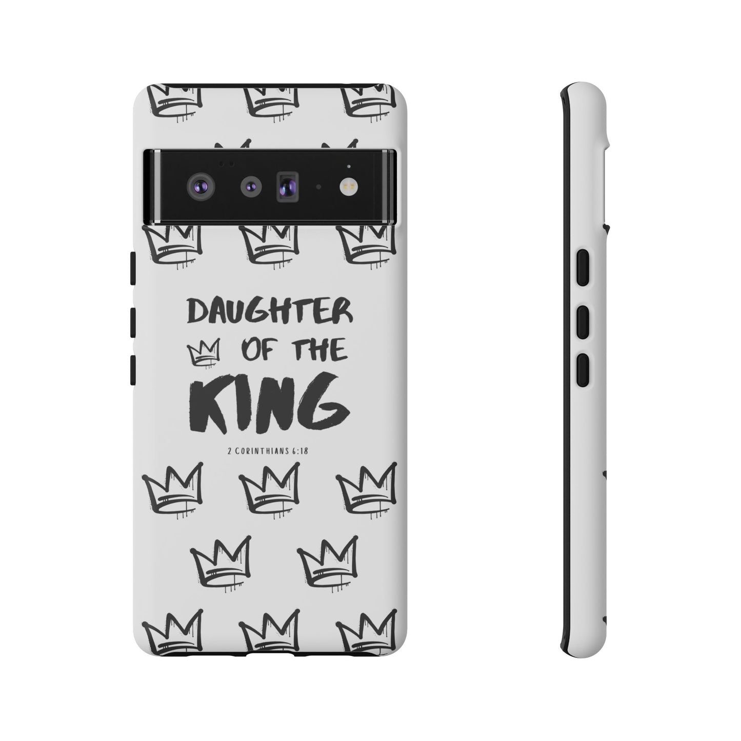 "Daughter of the King" Phone Case