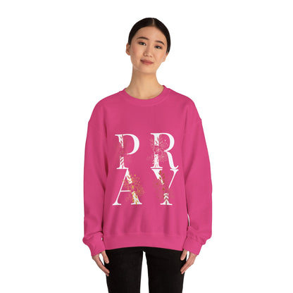 "Pray" Sweatshirt