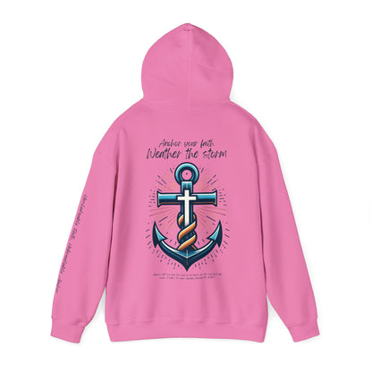 "Anchor Your Faith" Hoodie