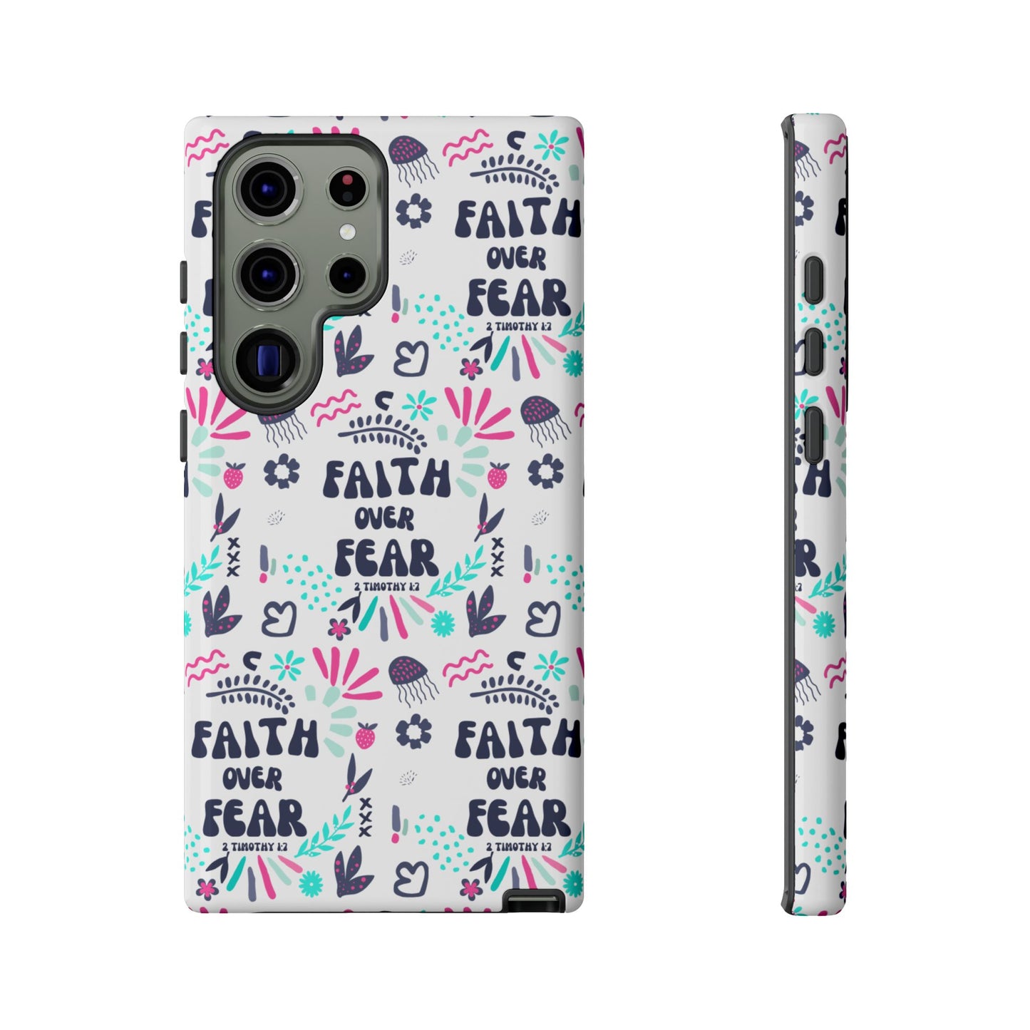 "Faith Over Fear" Phone Case