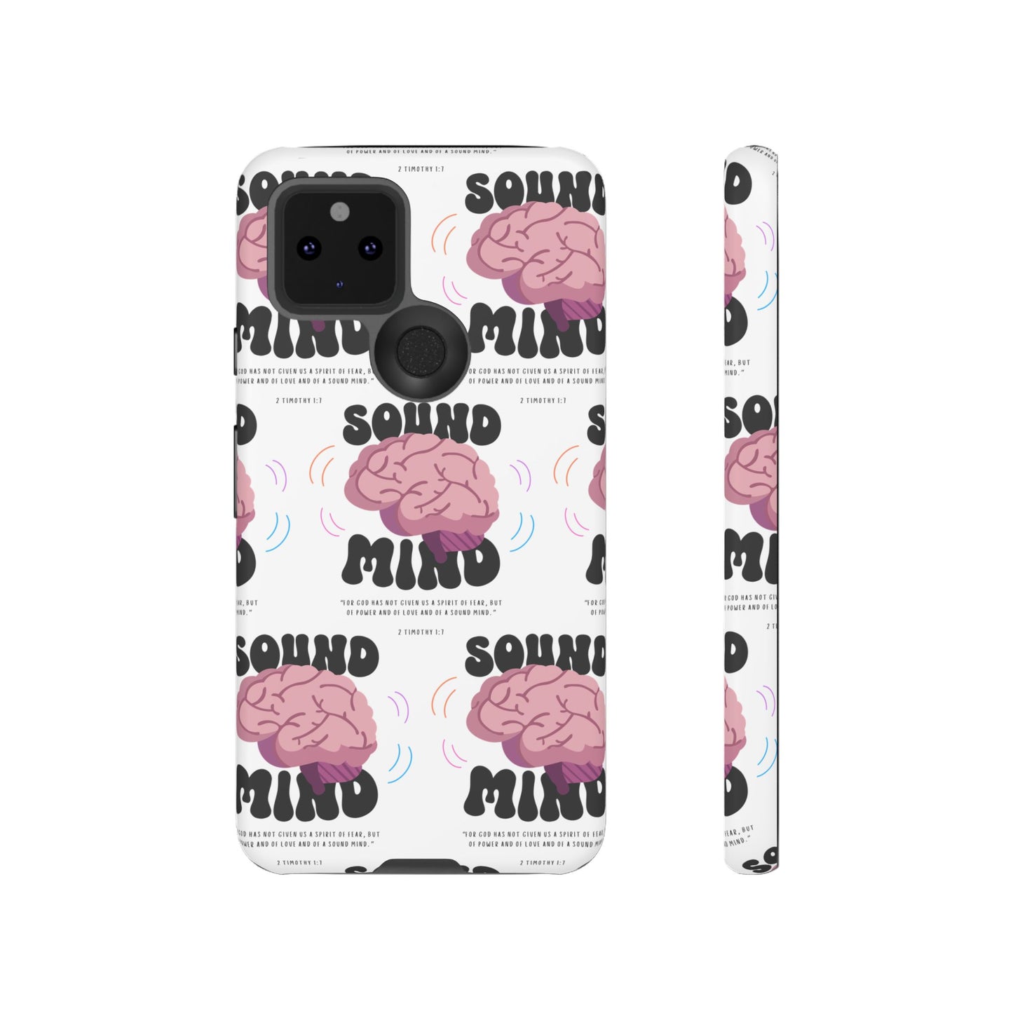 "Sound Mind" Phone Case