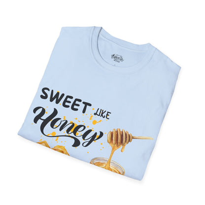 "Sweet Like Honey" T-Shirt