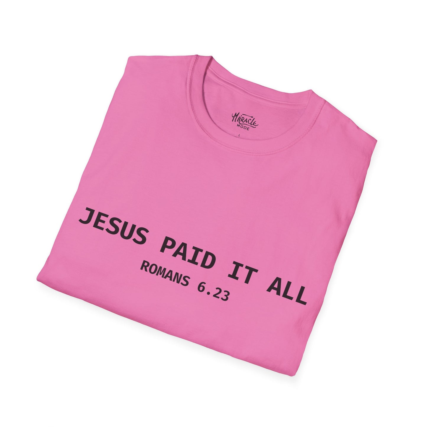 "Jesus Paid It All" T-Shirt