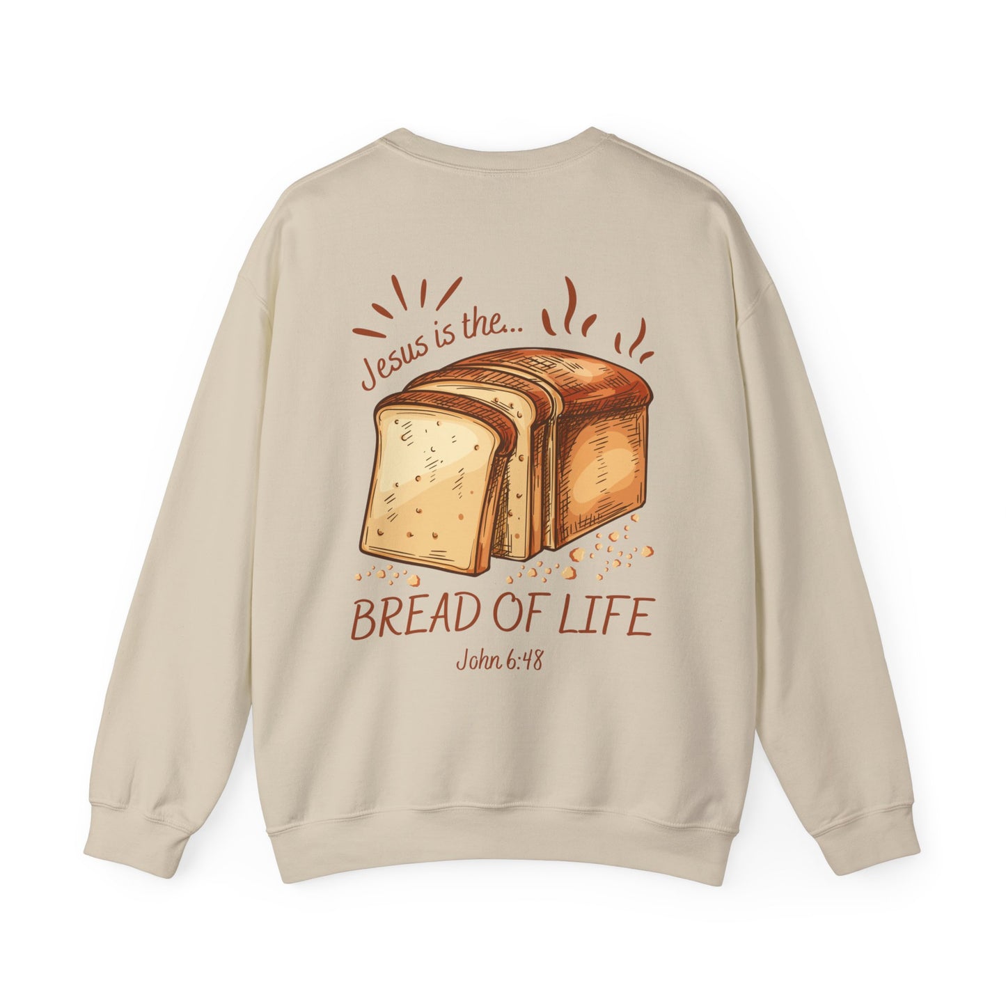 "Bread of Life" Sweatshirt