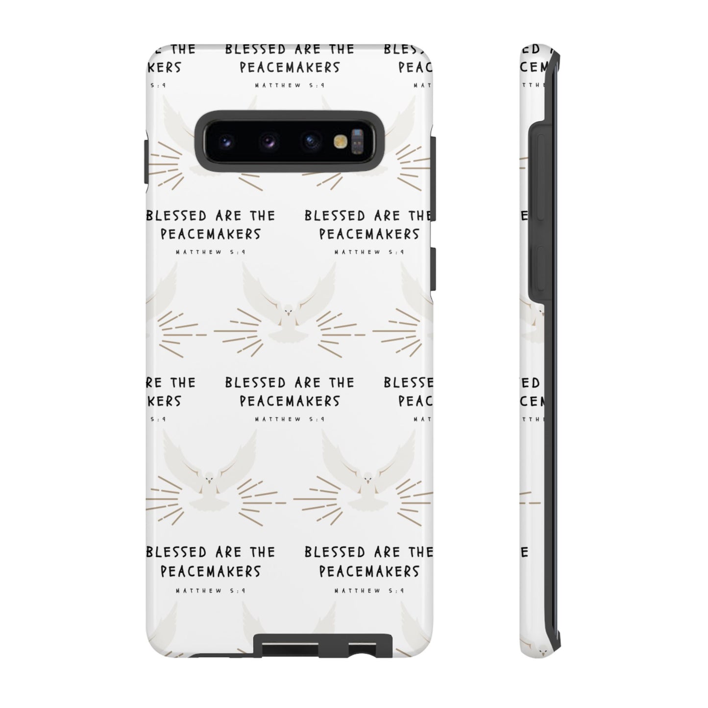 "Blessed Are The Peacemakers" Phone Case