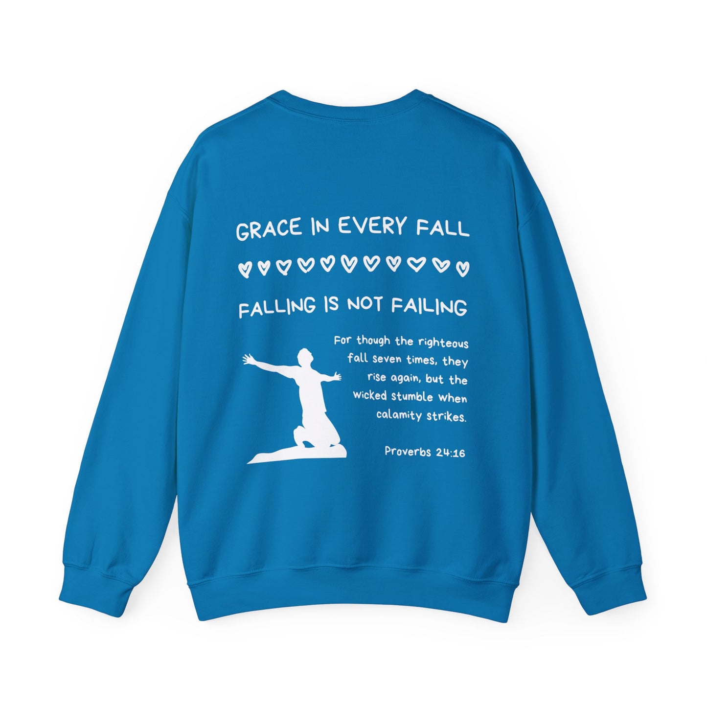 "Grace In Every Fall" Sweatshirt