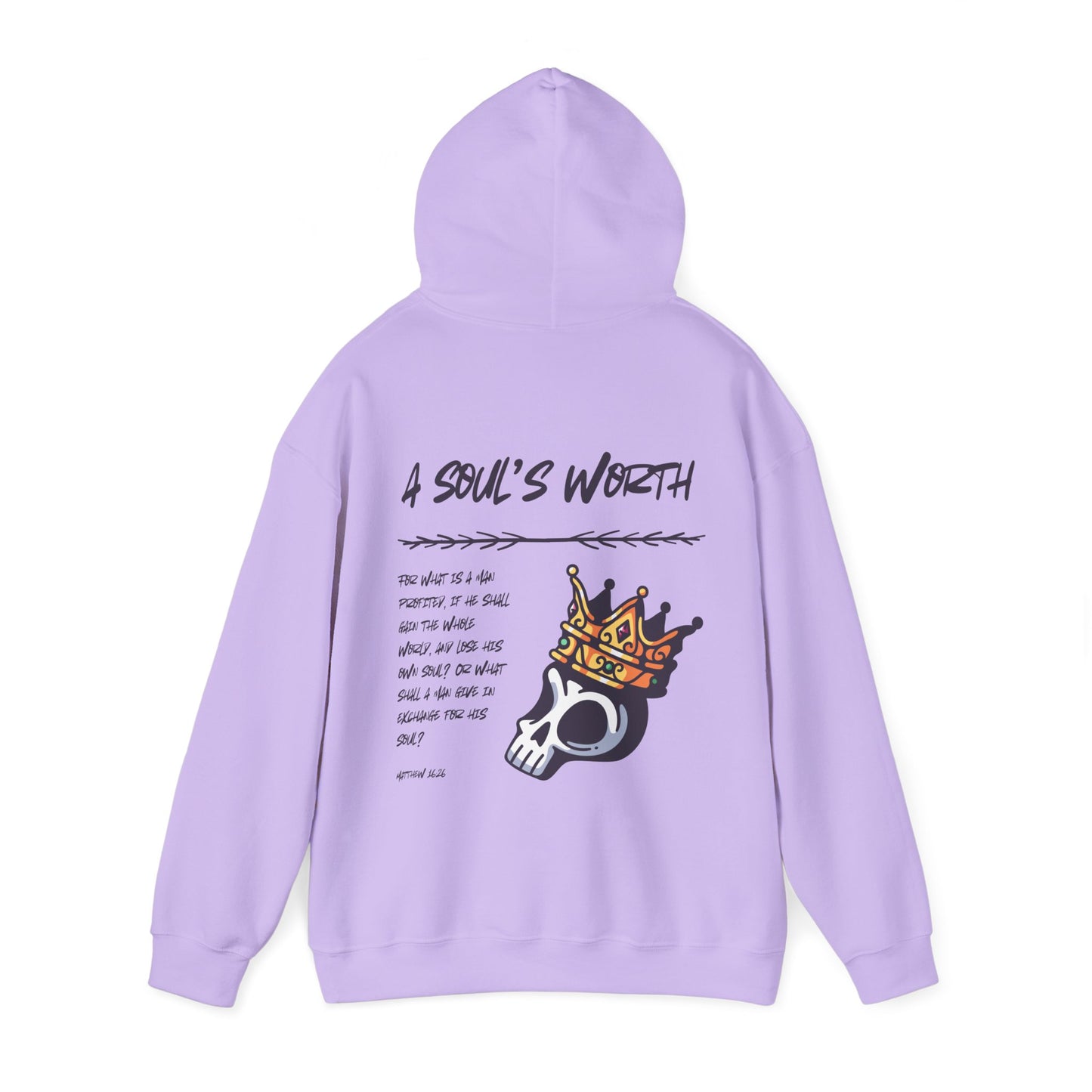 "A Soul's Worth" Hoodie