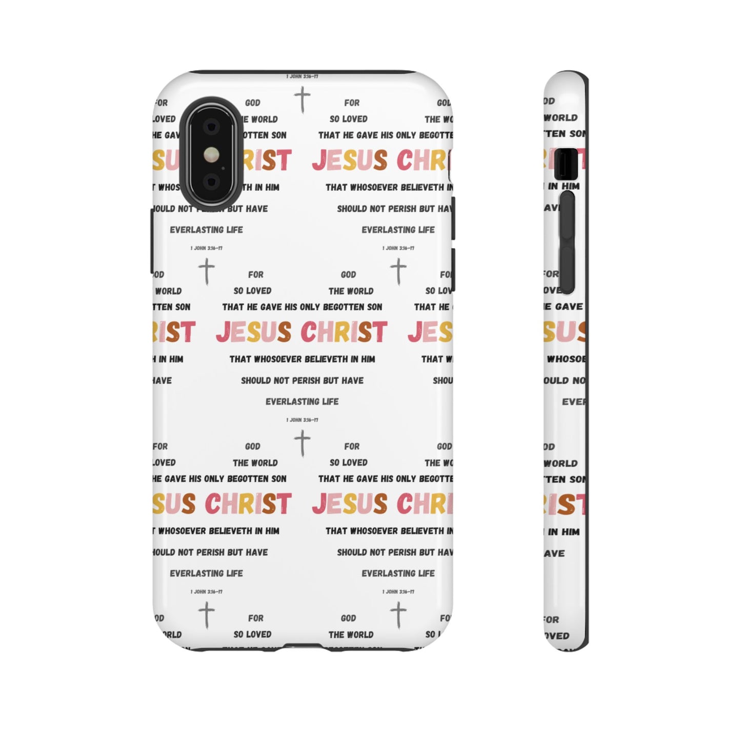 "For God So Loved The World" Phone Case