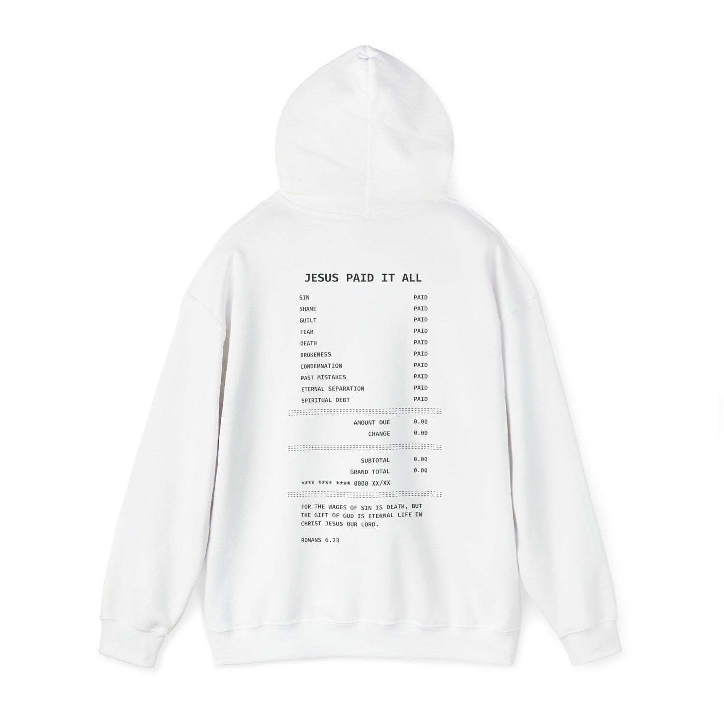 "Jesus Paid It All" Hoodie