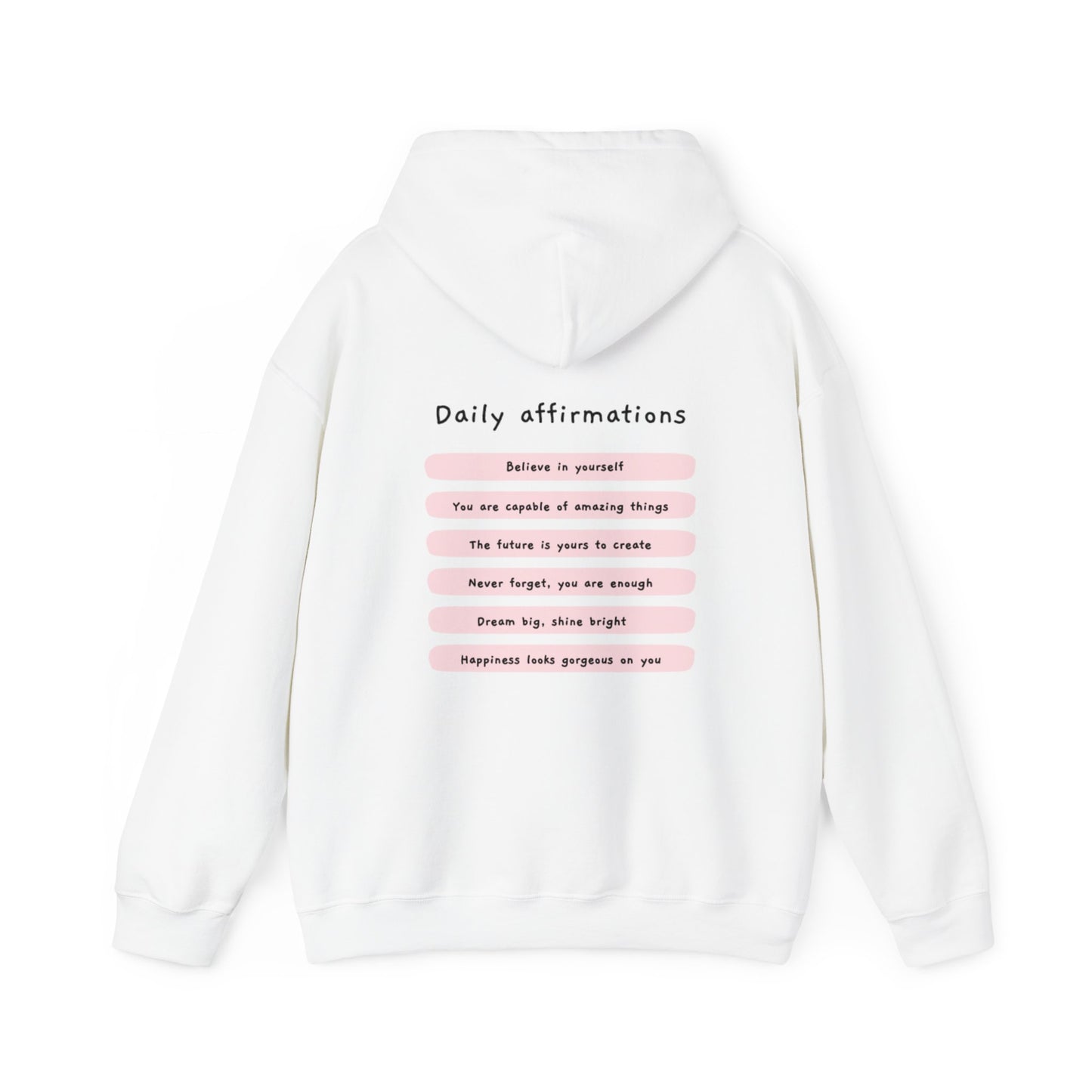 "Daily Affirmations" Hoodie