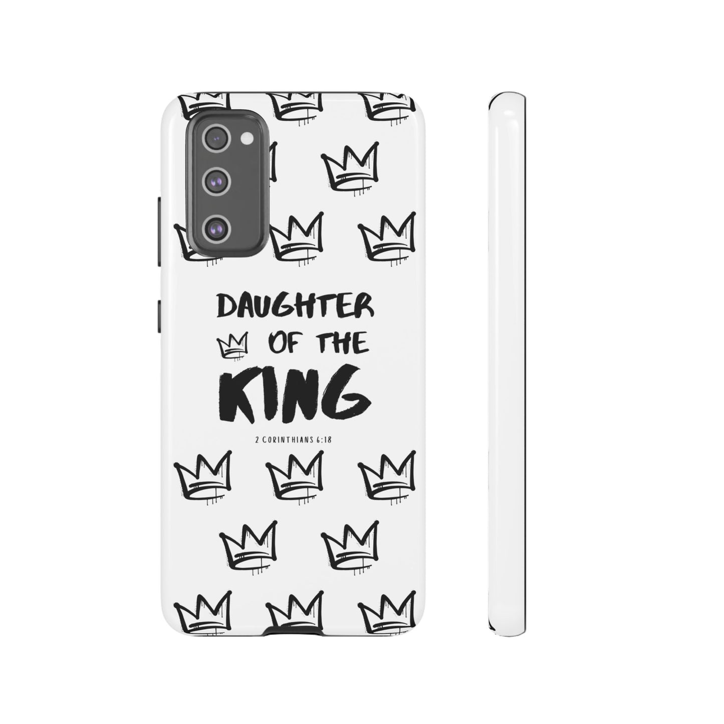 "Daughter of the King" Phone Case