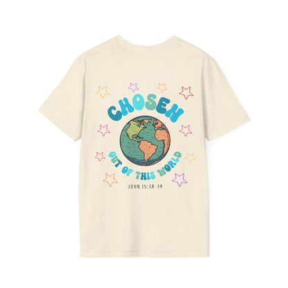 "Chosen Out Of This World" T-Shirt