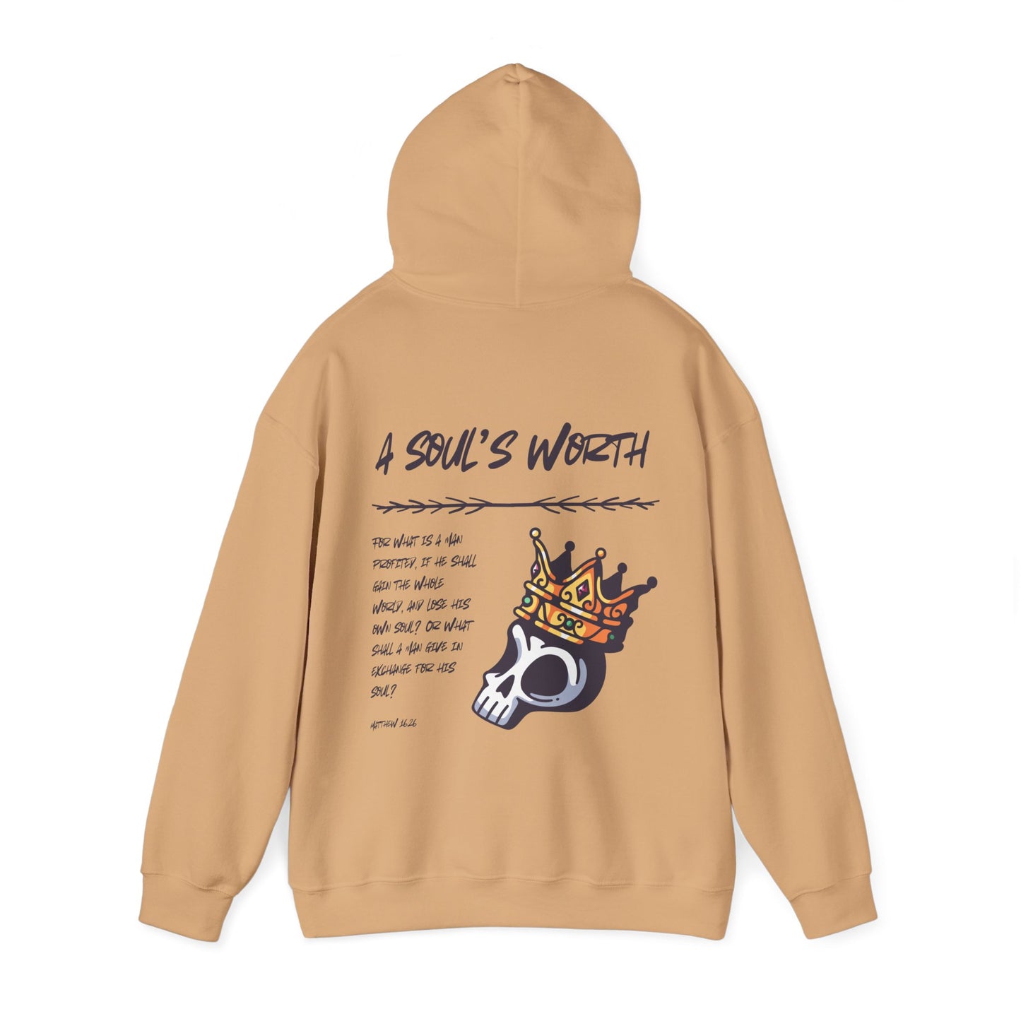 "A Soul's Worth" Hoodie