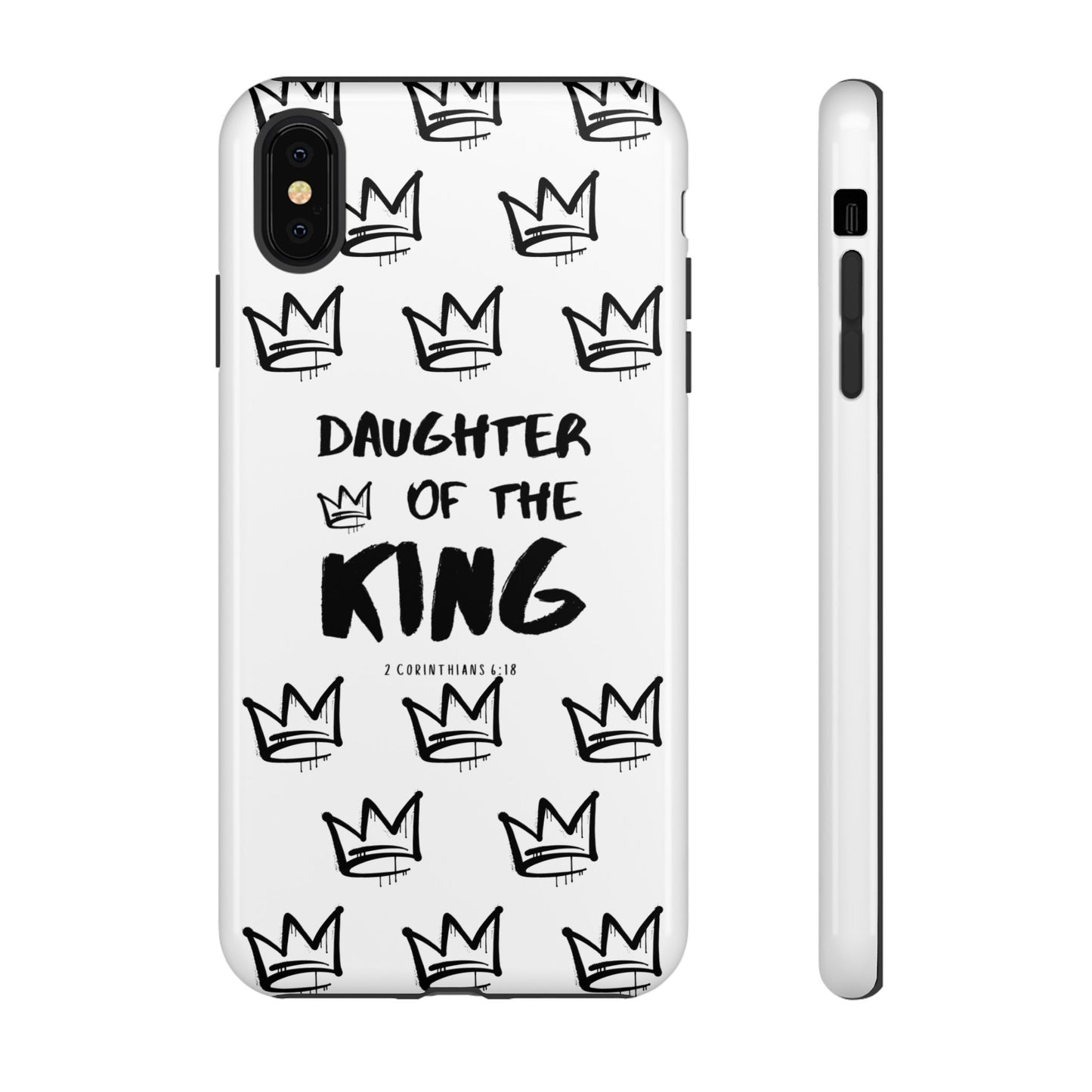 "Daughter of the King" Phone Case