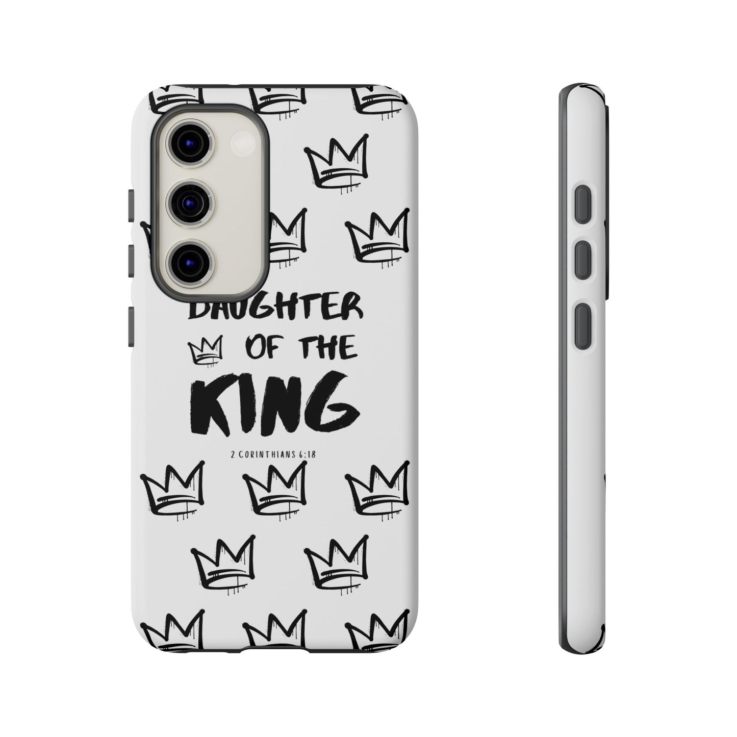 "Daughter of the King" Phone Case