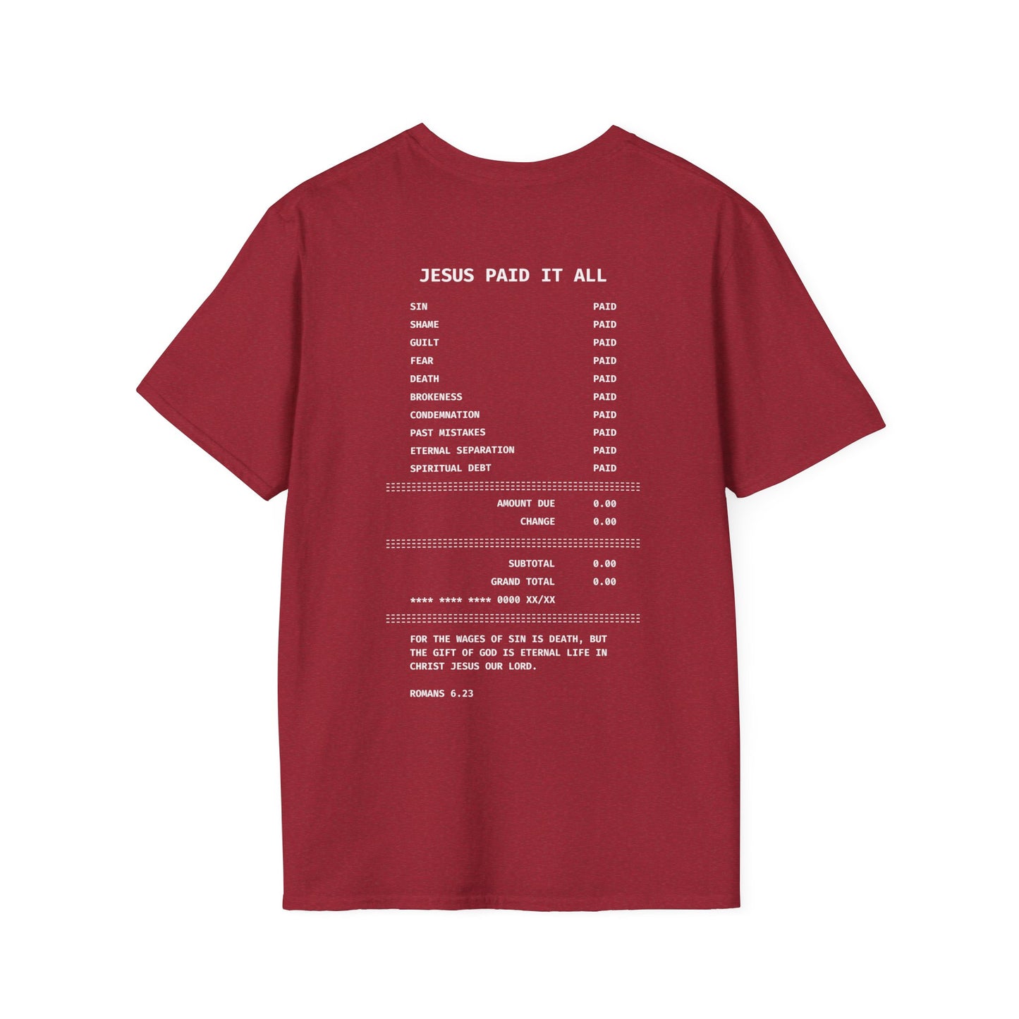 "Jesus Paid It All" T-Shirt