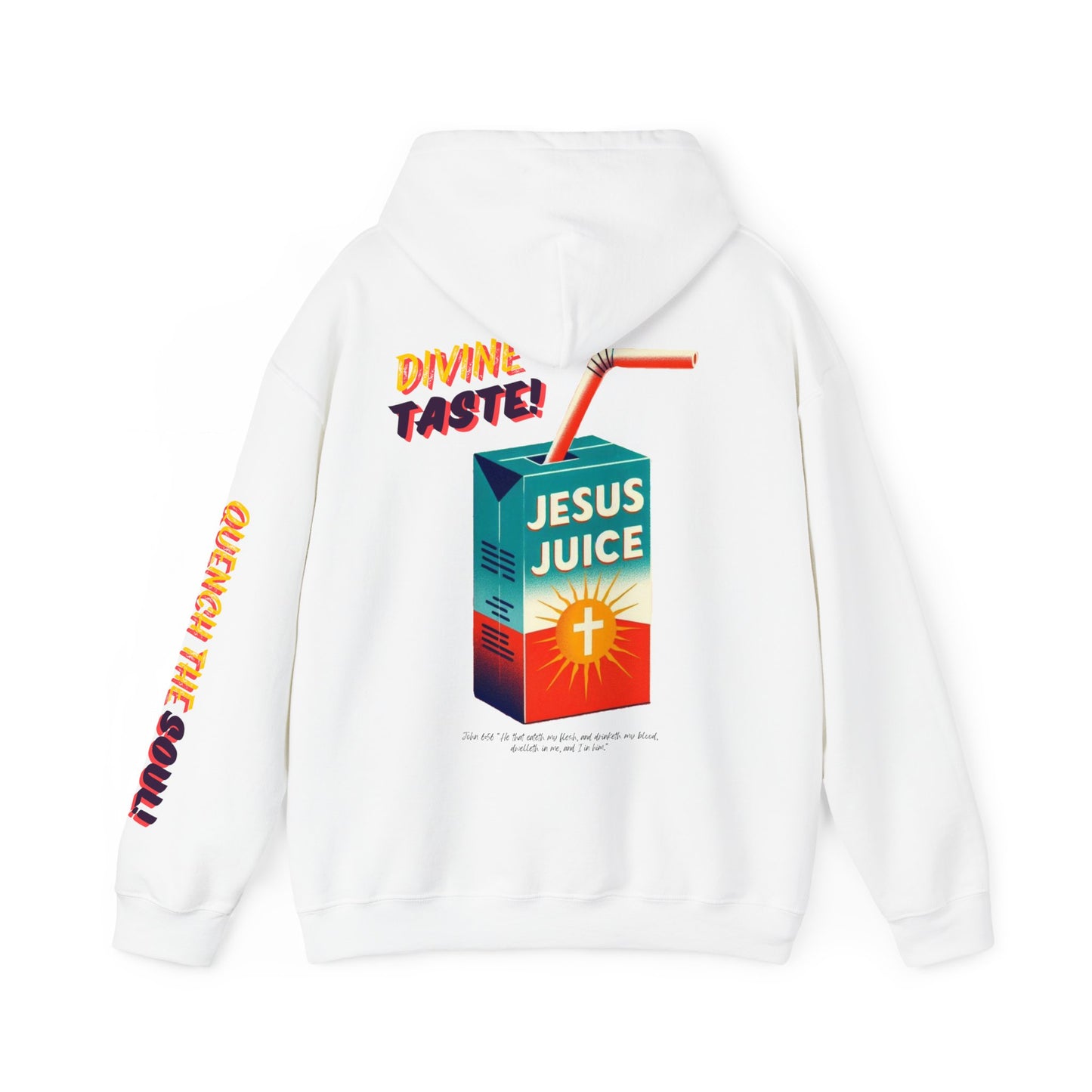 "Jesus Juice" Hoodie