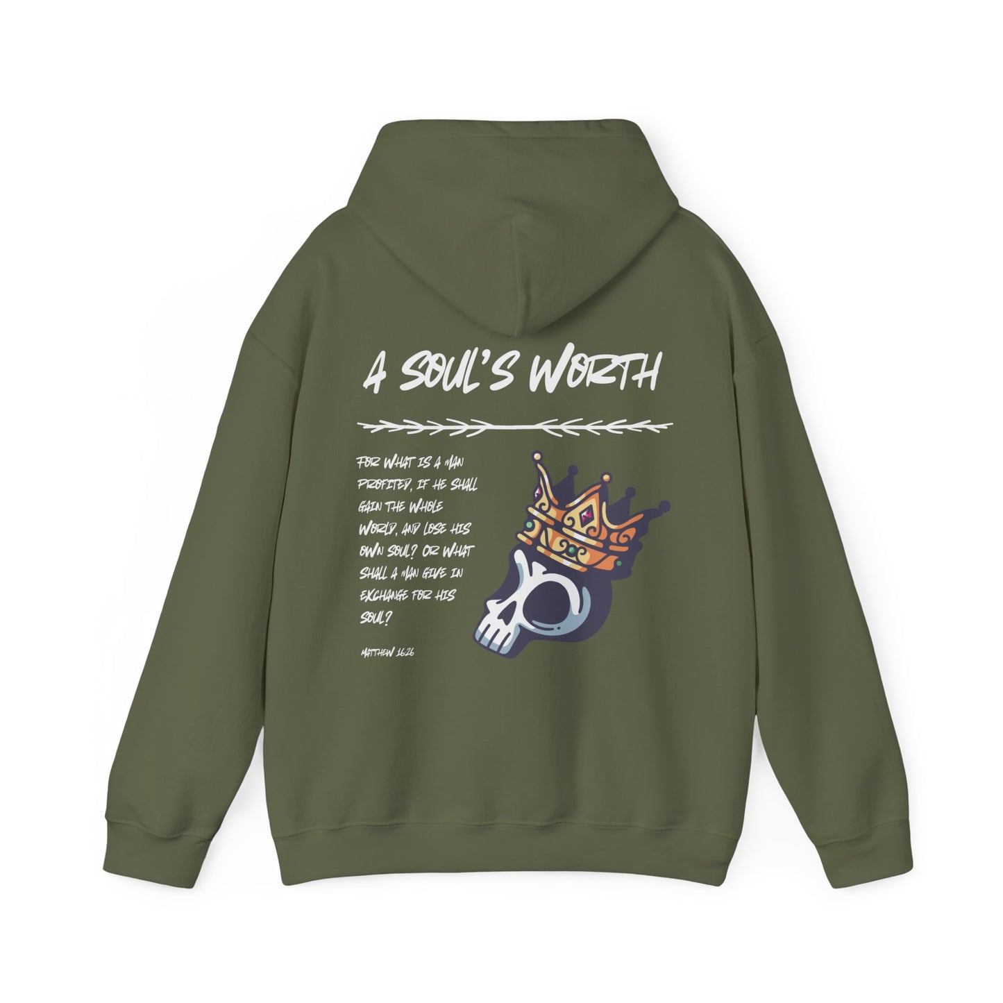 "A Soul's Worth" Hoodie