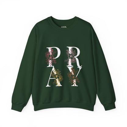 "Pray" Sweatshirt