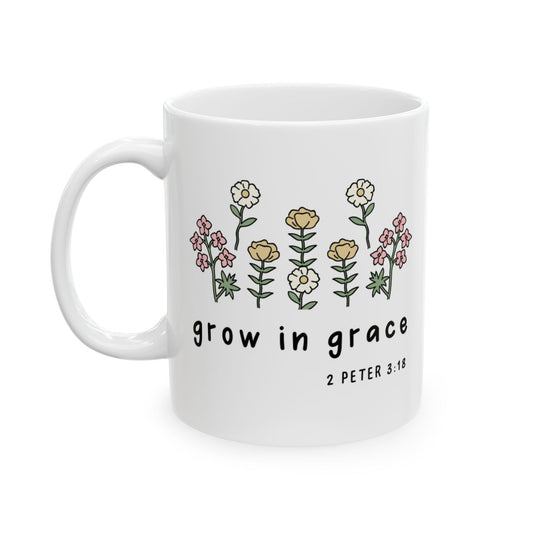 "Grow In Grace" Mug