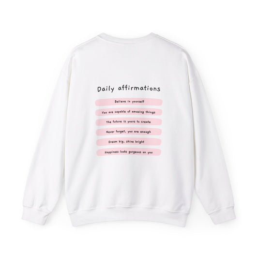 "Daily Affirmations" Sweatshirt