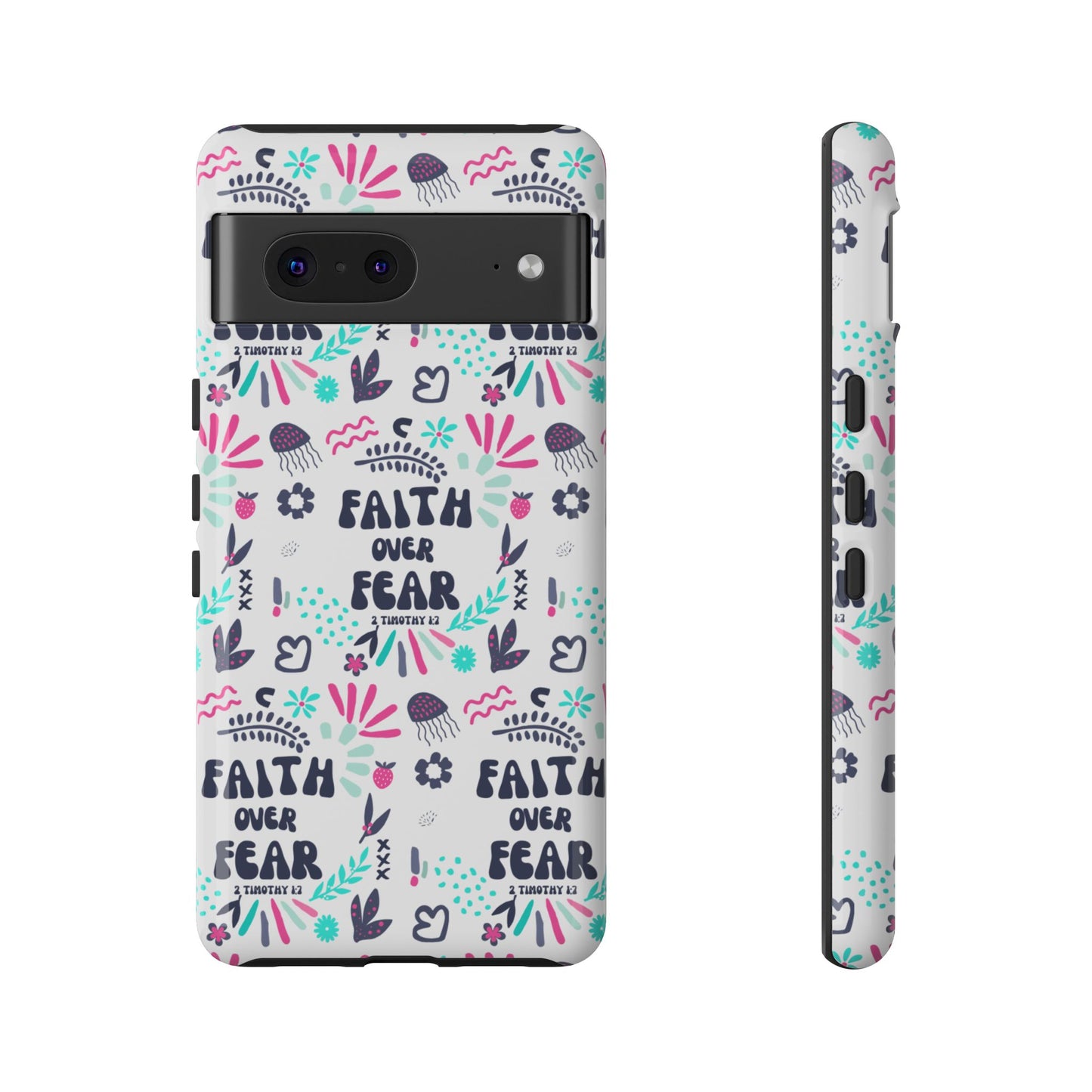 "Faith Over Fear" Phone Case