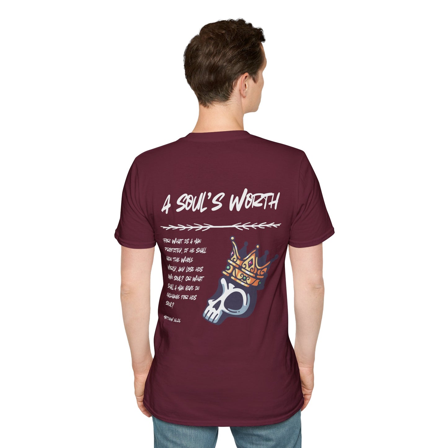 "A Soul's Worth" T-Shirt