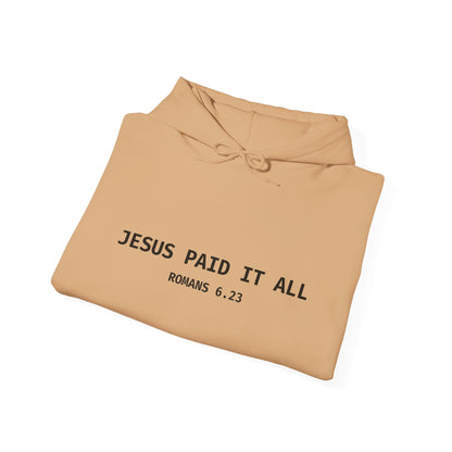 "Jesus Paid It All" Hoodie