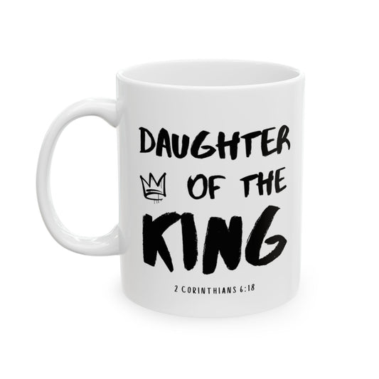 "Daughter of the King" Mug