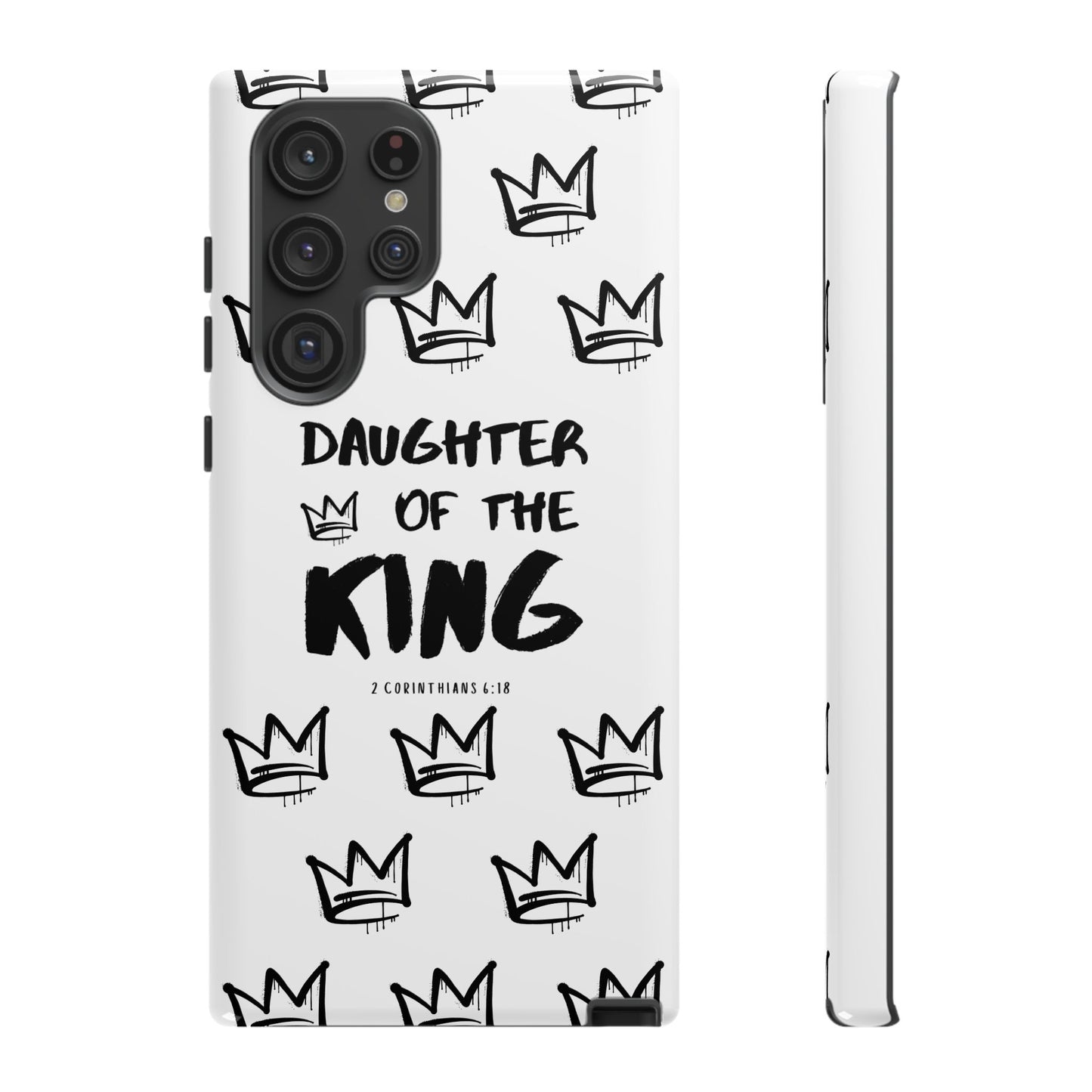 "Daughter of the King" Phone Case