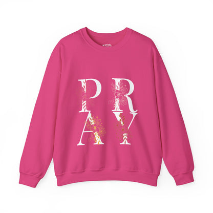 "Pray" Sweatshirt